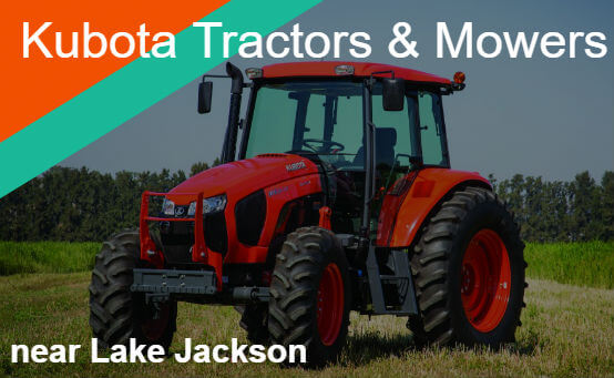 Kubota Tractors Mowers Near Lake Jackson
